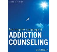 Learning the Language of Addiction Counseling