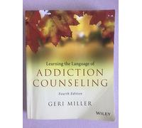 Learning the Language of Addiction Counseling