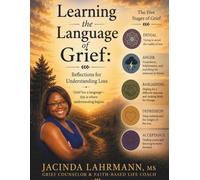 Learning the Language of Grief: Reflections for Understanding Loss