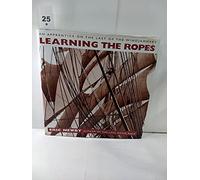 Learning the Ropes: An Apprentice in the Last of the Windjammers