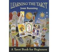 Learning the Tarot: A Tarot Book for Beginners