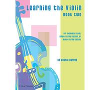 Learning the Violin, Book Two