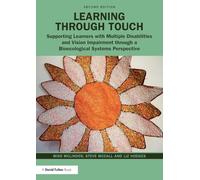 Learning through Touch – Supporting Learners with Multiple Disabilities & Vision Impairment