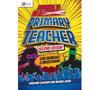 Learning to be a Primary Teacher