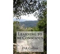 Learning to be Conscious