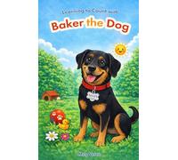Learning to Count with Baker the Dog