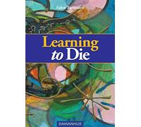 Learning to Die