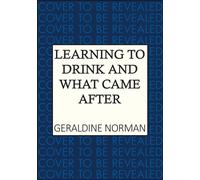 Learning to Drink and What Came After
