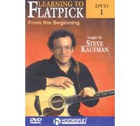 Learning to Flatpick: DVD One: from the Beginning