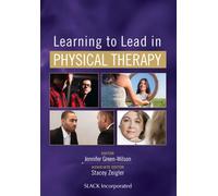 Learning to Lead in Physical Therapy