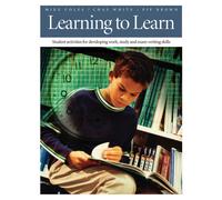 Learning To Learn : Student Activities for Developing Work, Study, and Exam-Writing Skills