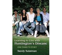 Learning to Live with Huntington's Disease