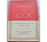 Learning to Look: A Handbook for the Visual Arts