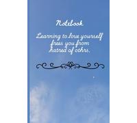 Learning to Love Yourself: A Self-Love Notebook for Inner Peace and Growth: “Let go of hate - start with love for yourself.”