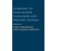 Learning to Read across Languages and Writing Systems