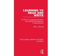 Learning to Read and Write : The Role of Language Acquisition and Aesthetic Development: A Resourcebook