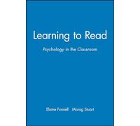 Learning to Read: Psychology in the Classroom