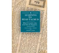 Learning to Read Talmud : What It Looks Like and How It Happens