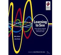 [(Learning to See: Value Stream Mapping to Add Value and Eliminate Muda)] [Author: Mike Rother] published on (June, 2003)