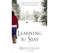 Learning to Stay