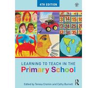 Learning to Teach in the Primary School (Learning to Teach in the Primary School Series)