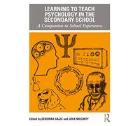 Learning to Teach Psychology in the Secondary School: - Gajic, Deborah - Paperback / sof -