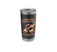 Learning to Think Writing Poets Journalist Book Writer Stainless Steel Insulated Tumbler