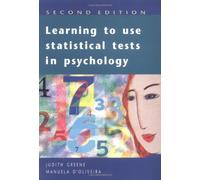 Learning to Use Statistical Tests in Psychology (Open Guides to Psychology)