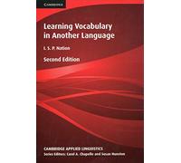 Learning Vocabulary in Another Language (Cambridge Applied Linguistics)