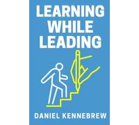 Learning While Leading