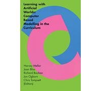 Learning With Artificial Worlds: Computer Based Modelling In The Curriculum