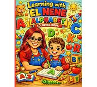Learning With El Nene Alphabeth Coloring Book