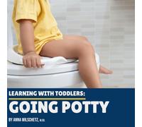 Learning With Toddlers: Going Potty
