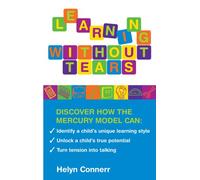 Learning Without Tears: The Mercury Model