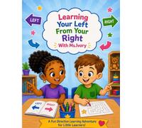 Learning Your Left From Your Right With Ms.Ivory