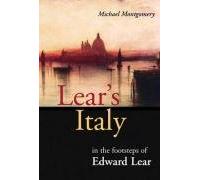 Lear's Italy: In the Footsteps of Edward Lear