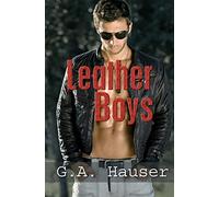 Leather Boys: Men in Motion Book 4