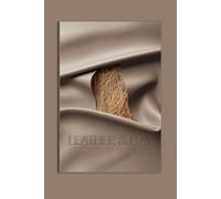 Leather & Hay: An Honest Journal for a Grounded Life (The Hoofprint Chronicles)