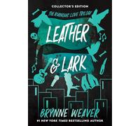 Leather & Lark Collector's Edition: The Ruinous Love Trilogy