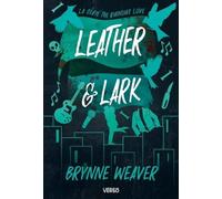 Leather & Lark: Série The Ruinous Love (édition française)