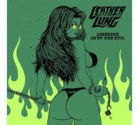 Leather Lung - Lonesome, On'ry And Evil