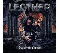 LEATHER - WE ARE THE CHOSEN