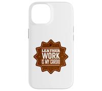 Leather work is my cardio Case for iPhone 14