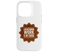Leather work is my cardio Case for iPhone 14 Pro