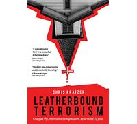 Leatherbound Terrorism