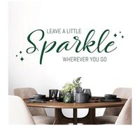 Leave a Little Sparkle Wherever You Go - Wall Quote, Wall Art Sticker [Large] [Forest]