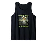 Leave A Slice At My Grave Hungry Skeleton Pizza Lover Tank Top