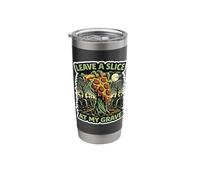 Leave A Slice At My Grave Zombie Pizza Lover Stainless Steel Insulated Tumbler