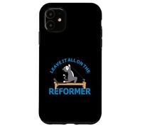 Leave it all on the Reformer Pilates cat Lover funny animal Case for iPhone 11
