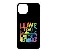 Leave It All On The Reformer Pilates Workout Case for iPhone 13